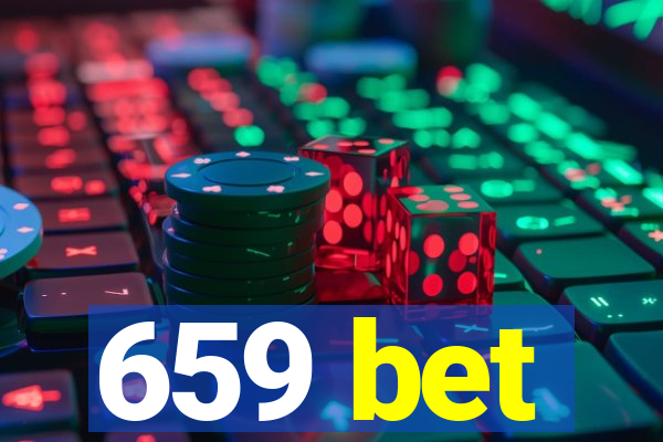 659 bet